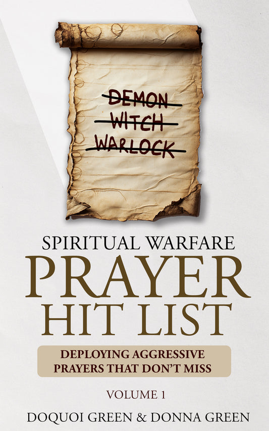 *PREORDER* Spiritual Warfare Prayer Hit List Volume 1